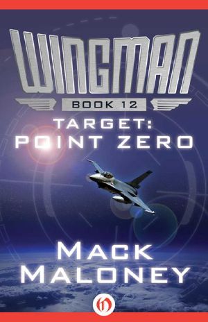 [Wingman 12] • Target · Point Zero